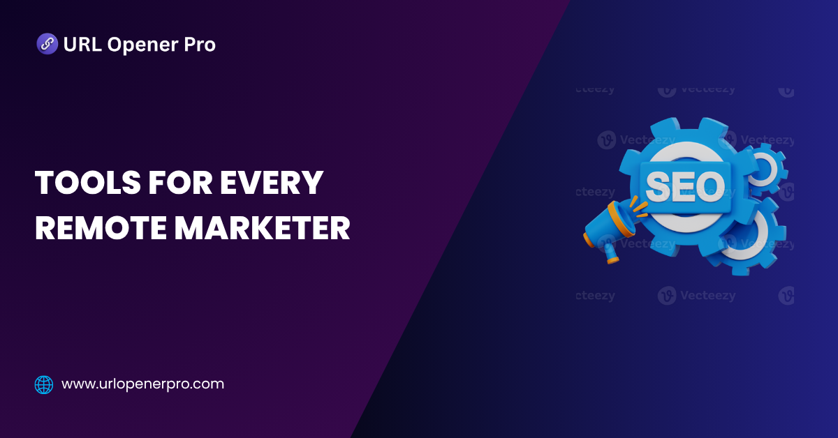 Tools for Every Remote Marketer