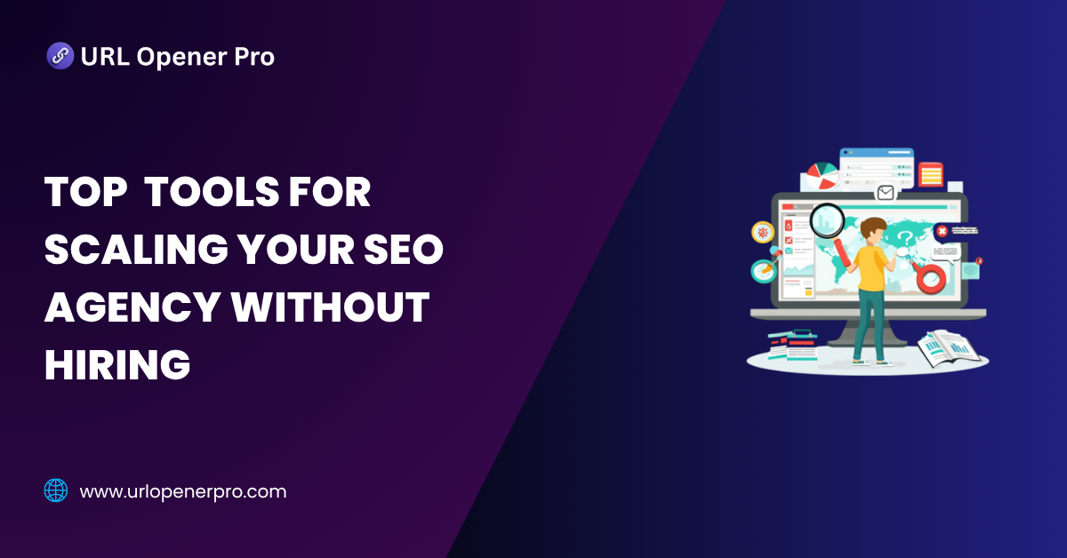 Top Tools for Scaling Your SEO Agency Without Hiring